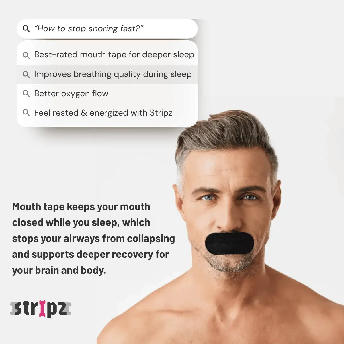 Man with black mouth tape and text about Stripz mouth tape for better sleep quality.